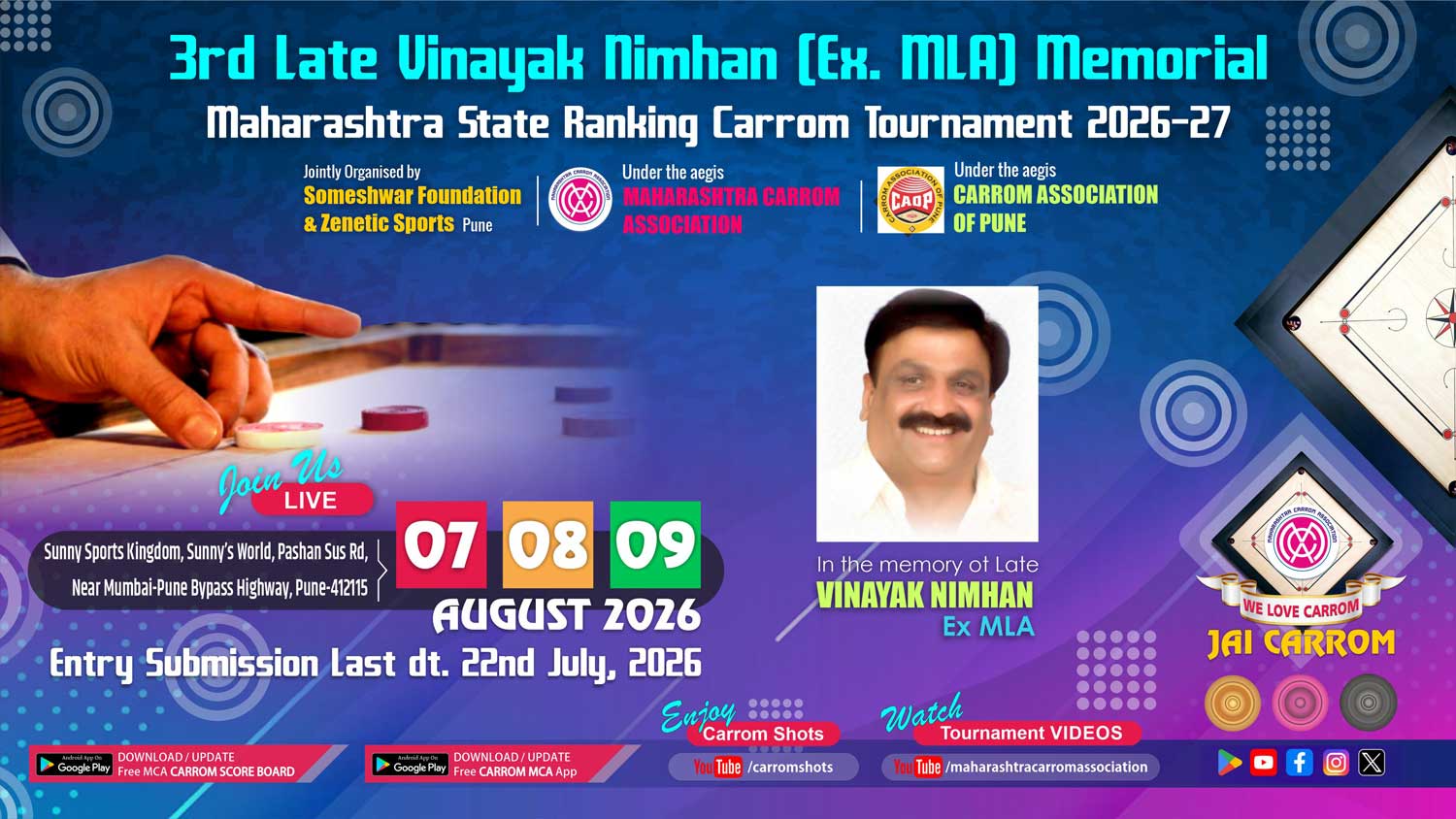 3rd Late Vinayak Nimhan Memorial State Ranking Carrom Tournament